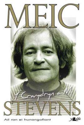 A picture of 'Y Crwydryn a Mi' 
                              by Meic Stevens
